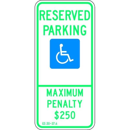 Lyle Handicap Parking Sign, 12" W, 26" H, English, Aluminum, Blue, White HC-NC01-12HA