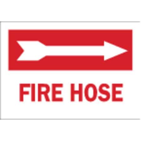 Brady Fire Hose Sign, 10 in Height, 14 in Width, Polyester, Rectangle, English 85272