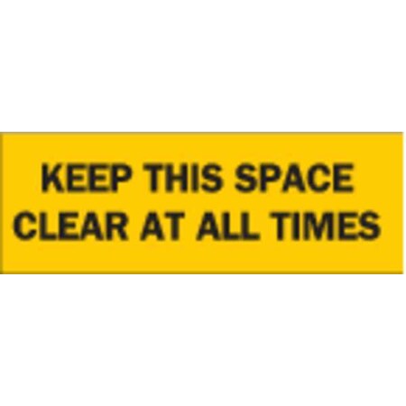 Brady Keep This Space Clear At All Times, 3-1/2 in x 10 in, Rectangle, Polyester, 85722 85722