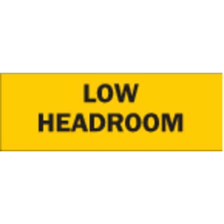 Brady Low Headroom, 3-1/2 in x 10 in, Rectangle, Polyester, 88305 88305