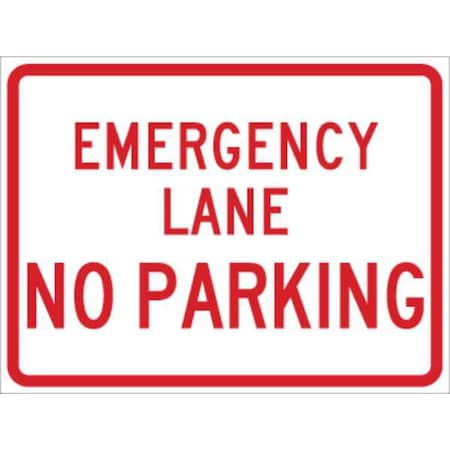 Brady No Parking Sign, 24" W, 18" H, English, Aluminum, Red, White 115615