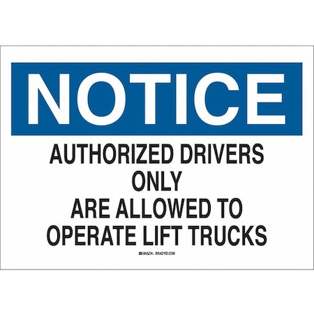 Brady Notice Security Sign, Polyester, Rectangle, English 89129