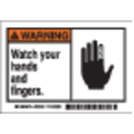 Brady Machine/Equipment Label, Watch Your Hands and Fingers, 3 1/2 in H x, 5 in W, Polyester 86839