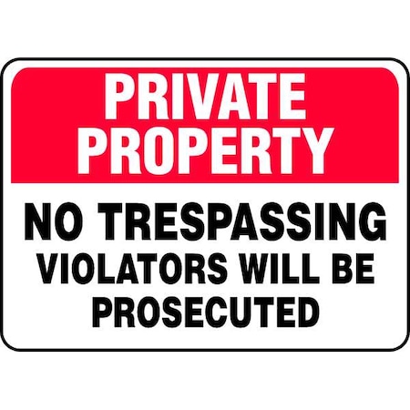 Accuform Private Property Sign, 7 in Height, 10 in Width, Aluminum, Rectangle, English MATR960VA