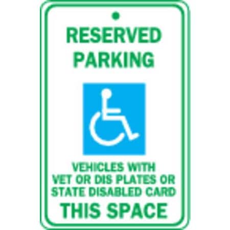 Zing Handicap Parking Sign, Reserved, 18X12, 2216 2216