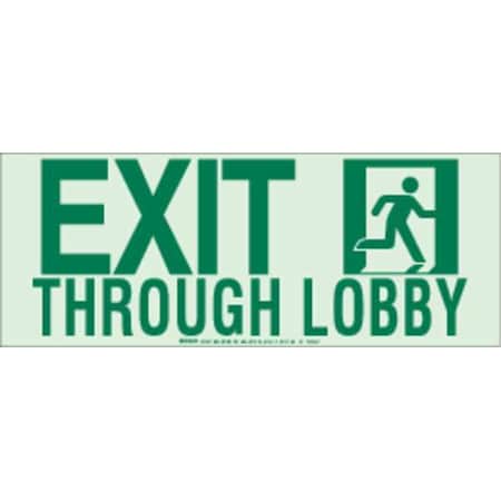 Brady Exit Sign, Polyester, 18" W, 7" H, Exit Through Lobby, White 81831