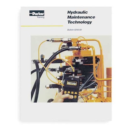 Parker Hydraulics Reference Book, Hydraulic Maintenance Technology Bulletin, English, Paperback 0240-B1