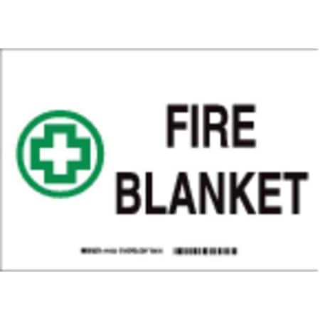 Brady Fire Blanket Sign, 7 in Height, 10 in Width, Plastic, Rectangle, English 22666