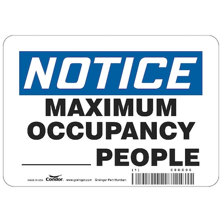 Zoro Select Write-On Maximum Occupancy Sign, 10" W x 7" H, English, Polystyrene, White ADN837P0710