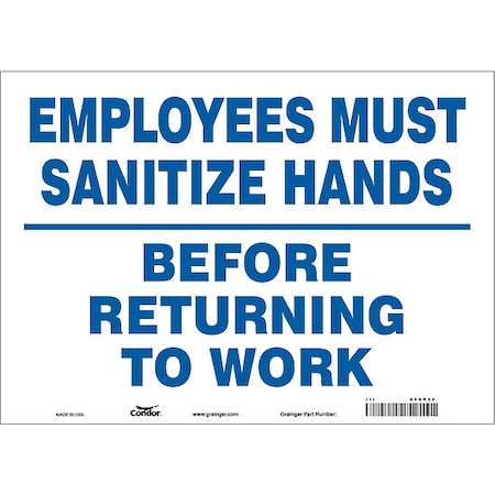 Condor Employees Must Sanitize Hands Before Returning To Work, 14 in W x 10 in H, Vinyl, 60GK59 60GK59