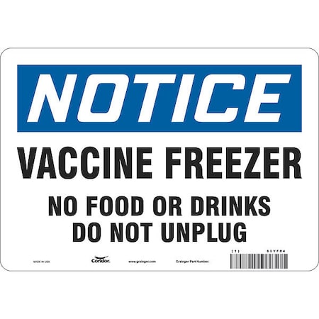 Condor Vaccine Freezer Sign, 10 in W x 7 in H, English, Polyethylene, White 60YF84