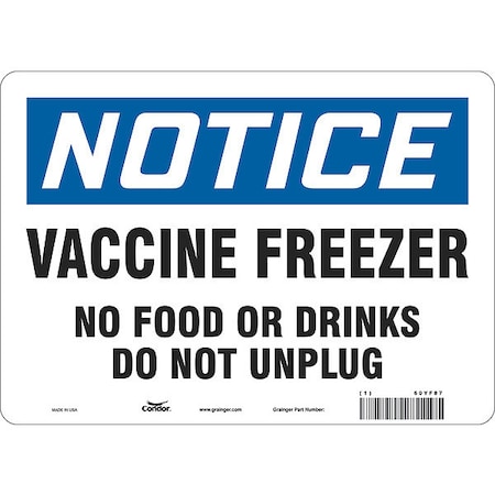 Condor Vaccine Freezer Sign, 14 in W x 10 in H, English, Polyethylene, White 60YF87