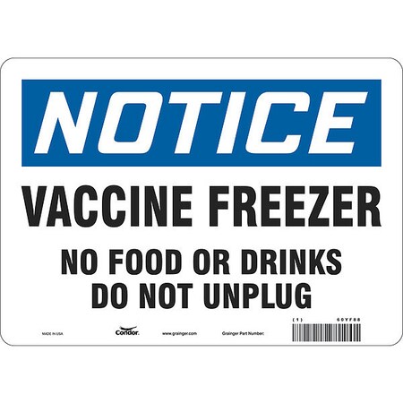 Condor Vaccine Freezer Sign, 14 in W x 10 in H, English, Vinyl, White 60YF88