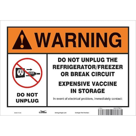 Condor Vaccine Refrigerator Freezer Sign, 10 in W x 7 in H, English, Vinyl, White 60YF91