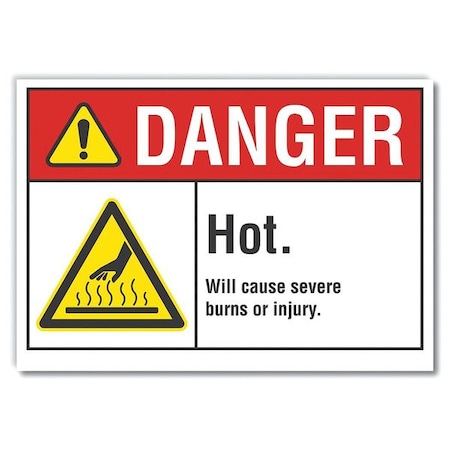 Lyle Hot Surface Danger Reflective Label, 5 in H, 7 in W, Reflective Sheeting, English, LCU4-0029-RD_7X5 LCU4-0029-RD_7X5