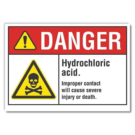 Lyle Hydrochloric Acid Danger Label, 3 1/2 in H, 5 in W, Polyester, Horizontal, LCU4-0034-ND_5X3.5 LCU4-0034-ND_5X3.5