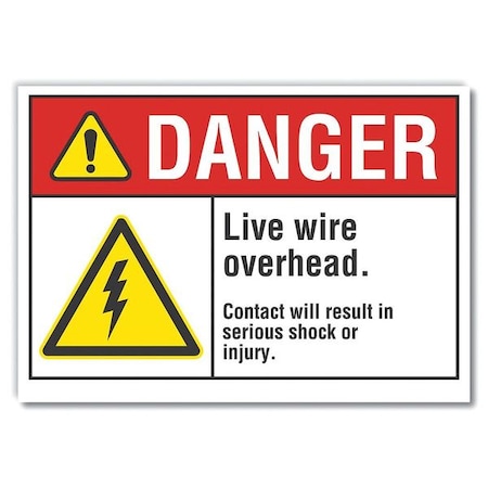 Lyle Live Wire Danger Reflective Label, 3 1/2 in Height, 5 in Width, Reflective Sheeting, English LCU4-0047-RD_5X3.5
