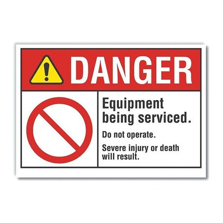 Lyle Danger, Equipment being serviced. Do not operate. Severe injury or death will result., 10 in W x LCU4-0105-ED_10x7