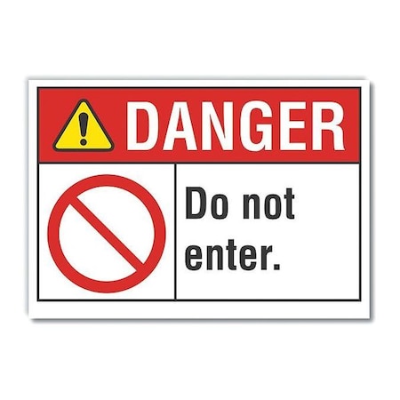 Lyle Decaldanger Do Not Enter, 10"x7", LCU4-0119-ND_10X7 LCU4-0119-ND_10X7