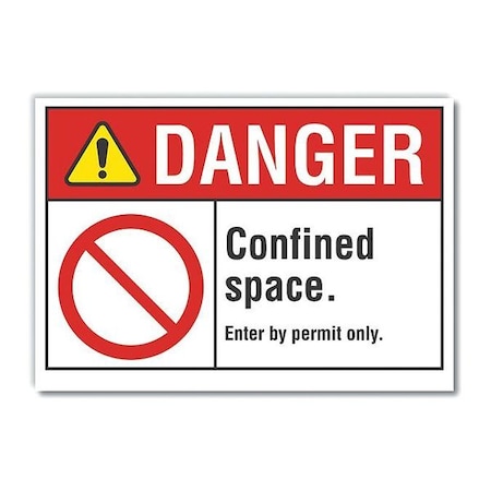 Lyle Danger Sign, 7 in H x 10 in W, Reflective Sheeting, Vertical Rectangle LCU4-0116-RD_10X7