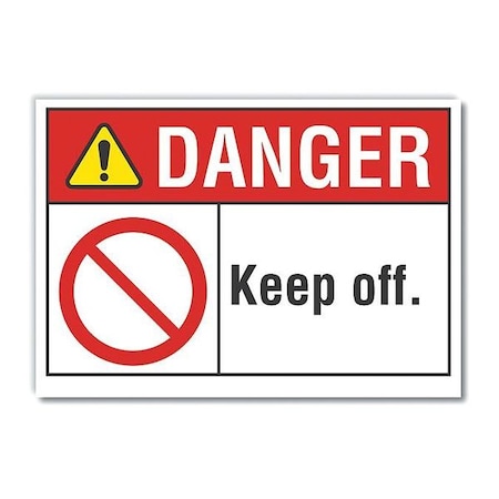 Lyle Keep Off Danger Reflective Label, 3 1/2 in Height, 5 in Width, Reflective Sheeting, English LCU4-0120-RD_5X3.5