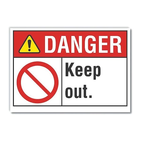 Lyle Keep Out Danger Label, 7 in Height, 10 in Width, Polyester, Vertical Rectangle, English LCU4-0121-ND_10X7