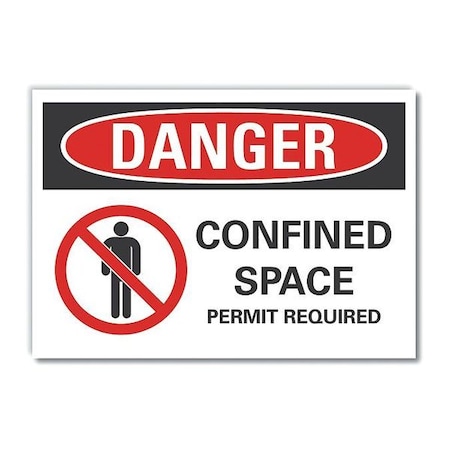 Lyle Danger Sign, 7 in H x 10 in W, Reflective Sheeting, Vertical Rectangle LCU4-0208-RD_10X7
