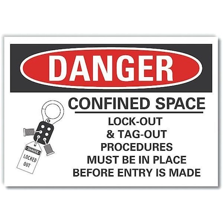 Lyle Confined Space Danger Label, 10 in H x 14 in W, Polyester, Horizontal Rectangle LCU4-0259-ND_14X10