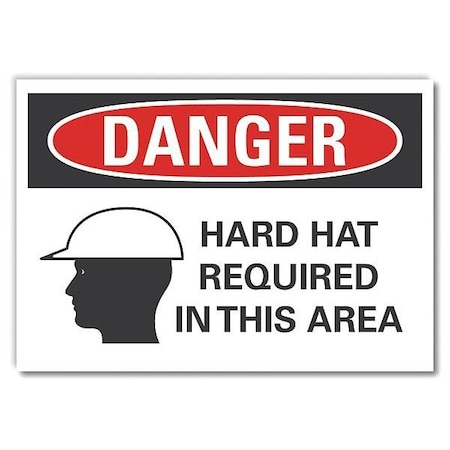Lyle Hard Hat Danger Label, 7 in Height, 10 in Width, Polyester, Vertical Rectangle, English LCU4-0287-ND_10X7