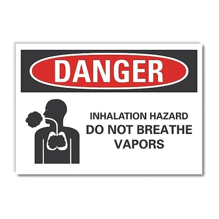 Lyle Inhalation Hazard  Danger Reflective Label, 5 in Height, 7 in Width, Reflective Sheeting, English LCU4-0219-RD_7X5