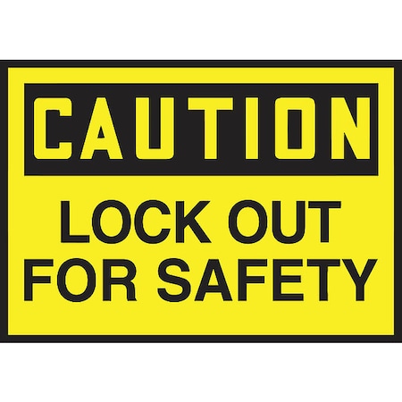 Accuform Sign, Caution, Lockout For Safety, 3-1/2x5" LLKT611XVE