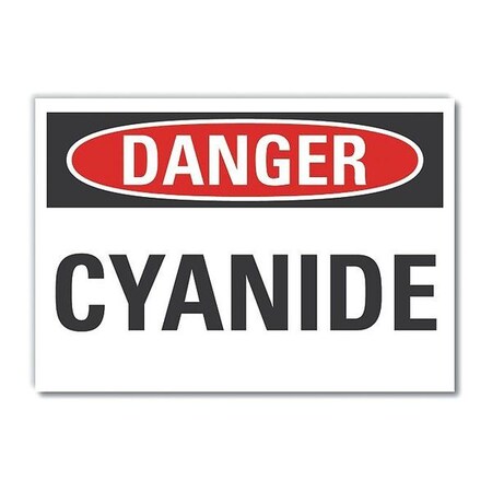 Lyle Cyanide Danger Label, 7 in Height, 10 in Width, Polyester, Vertical Rectangle, English LCU4-0309-ND_10X7