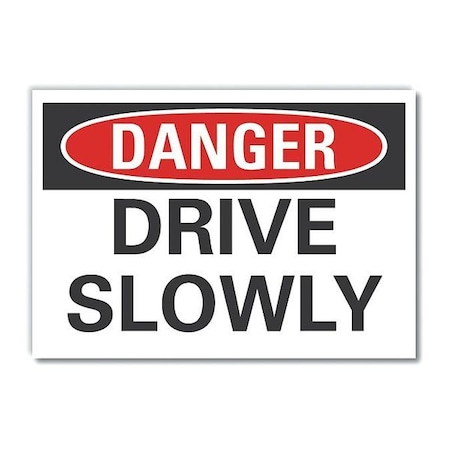 Lyle Traffic Safety Danger Label, 10 in H, 14 in W, Reflective Sheeting, LCU4-0353-RD_14X10 LCU4-0353-RD_14X10