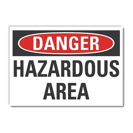 Lyle Hazard Area Danger Label, 3 1/2 in Height, 5 in Width, Polyester, Horizontal Rectangle, English LCU4-0370-ND_5X3.5