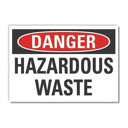 Lyle Hazardous Waste Danger Reflective Label, 3 1/2 in H, 5 in W, English, LCU4-0374-RD_5X3.5 LCU4-0374-RD_5X3.5