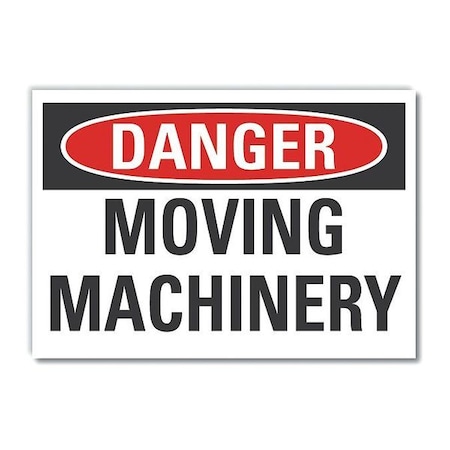 Lyle Moving Machinery Danger Reflective Label, 7 in Height, 10 in Width, Reflective Sheeting, English LCU4-0385-RD_10X7