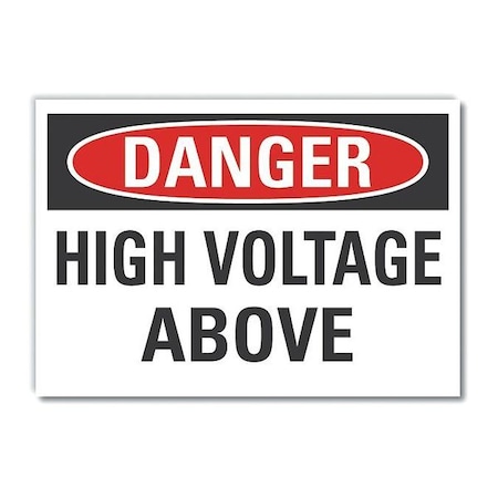 Lyle High Voltage Danger Label, 7 in Height, 10 in Width, Polyester, Vertical Rectangle, English LCU4-0406-ND_10X7