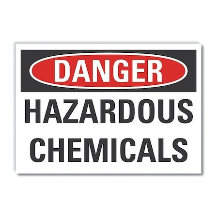 Lyle Hazardous Chemicals Danger Reflective Label, 10 in H, 14 in W, LCU4-0422-RD_14X10 LCU4-0422-RD_14X10