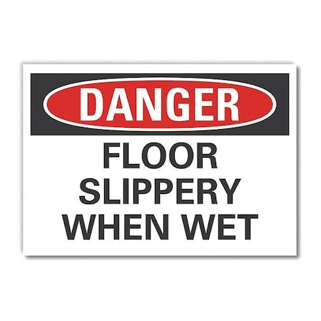 Lyle Slippery Floor Danger Reflective Label, 5 in Height, 7 in Width, Reflective Sheeting, English LCU4-0461-RD_7X5