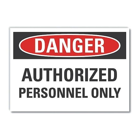 Lyle Refl Decal Danger Authorized, 5"x3-1/2" LCU4-0484-RD_5X3.5