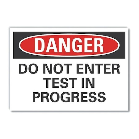 Lyle Danger Sign, 7 in H, 10 in W, Non-PVC Polymer, Vertical Rectangle, English, LCU4-0502-ED_10x7 LCU4-0502-ED_10x7