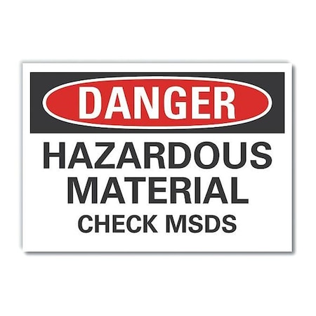 Lyle Hazardous Materials Danger Label, 10 in H, 14 in W, Polyester, Horizontal, LCU4-0503-ND_14X10 LCU4-0503-ND_14X10