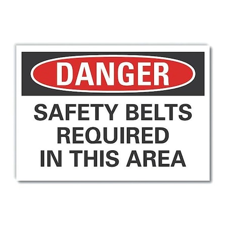 Lyle Decal Danger Safety Belts, 14"x10", Legend Style: Text LCU4-0536-ND_14X10