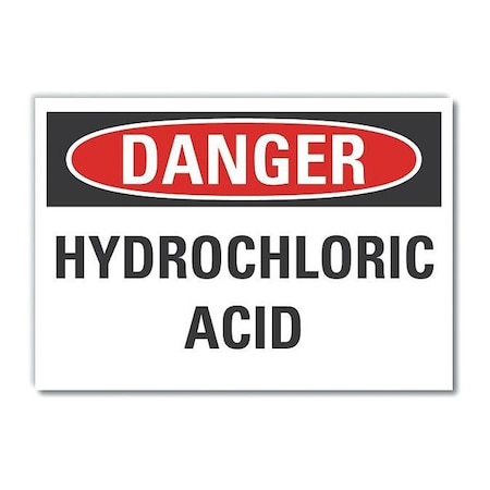 Lyle Hydrochloric Acid Danger Label, 3 1/2 in H, 5 in W, Polyester, Horizontal, LCU4-0394-ND_5X3.5 LCU4-0394-ND_5X3.5