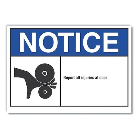 Lyle Notice Sign, 7 in H, 10 in W, Non-PVC Polymer, Vertical Rectangle, English, LCU5-0021-ED_10x7 LCU5-0021-ED_10x7