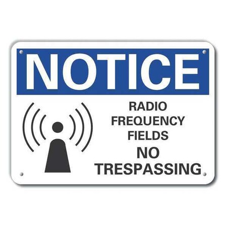 Lyle Aluminum Radio Fields Notice Sign, 10 in Height, 14 in Width, Aluminum, Horizontal Rectangle LCU5-0062-NA_14X10