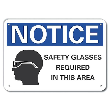 Lyle Notice, Safety Glasses Required In This Area, 10 in W x 7 in H, Vertical Rectangle, Aluminum LCU5-0071-NA_10X7