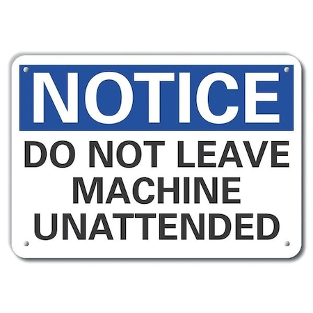 Lyle Aluminum Machine & Operation Notice Sign, 7 in Height, 10 in Width, Aluminum, Vertical Rectangle LCU5-0154-NA_10X7