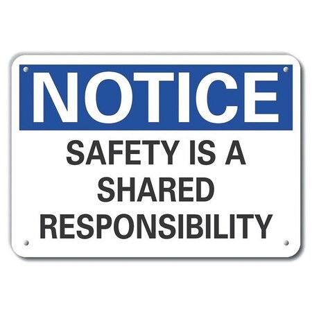 Lyle Notice, Safety Is a Shared Responsibility, 14 in W x 10 in H, Horizontal Rectangle, Aluminum LCU5-0163-NA_14X10
