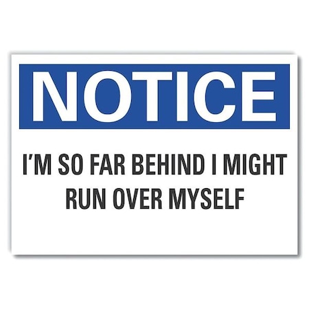Lyle Notice, I'm So Far Behind I Might Run Over Myself, 7 in W x 5 in H, , LCU5-0200-RD_7X5 LCU5-0200-RD_7X5